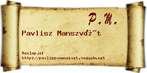 Pavlisz Manszvét névjegykártya